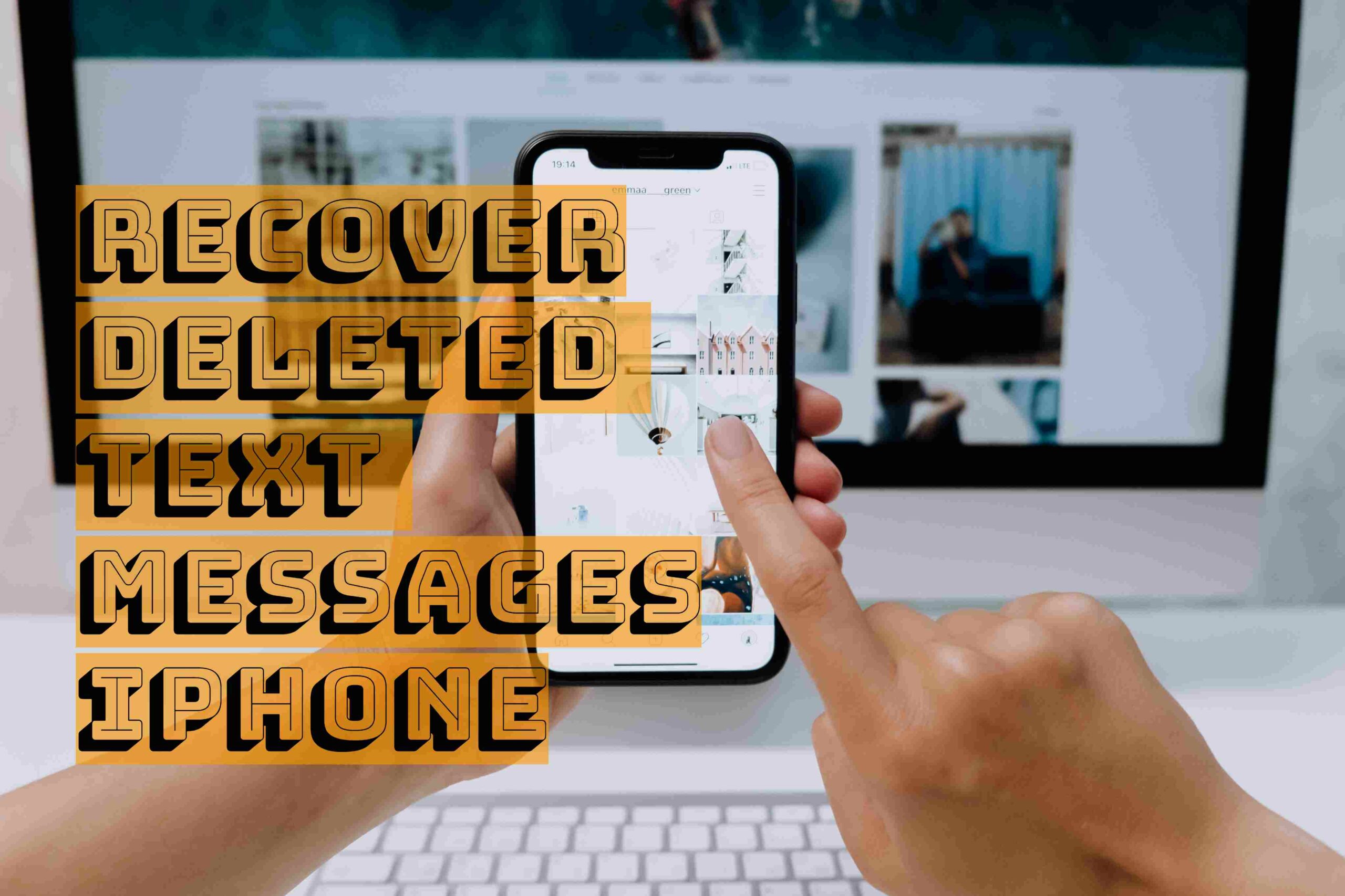 recover deleted text messages iPhone