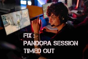 Pandora session timed out